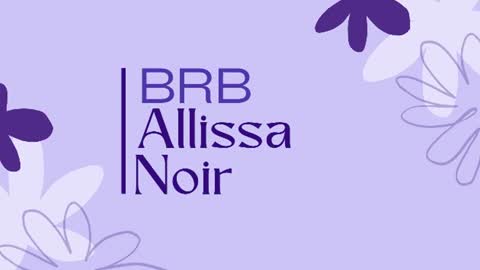 Snapshot of allissa_noir chatting on 19, 7, 2026 Allissa online show from 19, 7, 2026