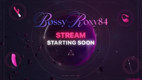 bossyroxy84 online show from 13, 4, 2026