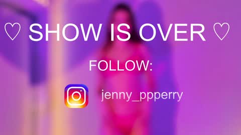 Jenny  Instagram jenny ppperry  NEXT LIVE TUESDAY  online show from 20, 1, 2025